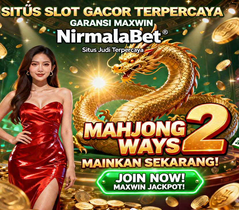Nirmalabet Judi Slot Online Gacor Peluang Maxwin Besar